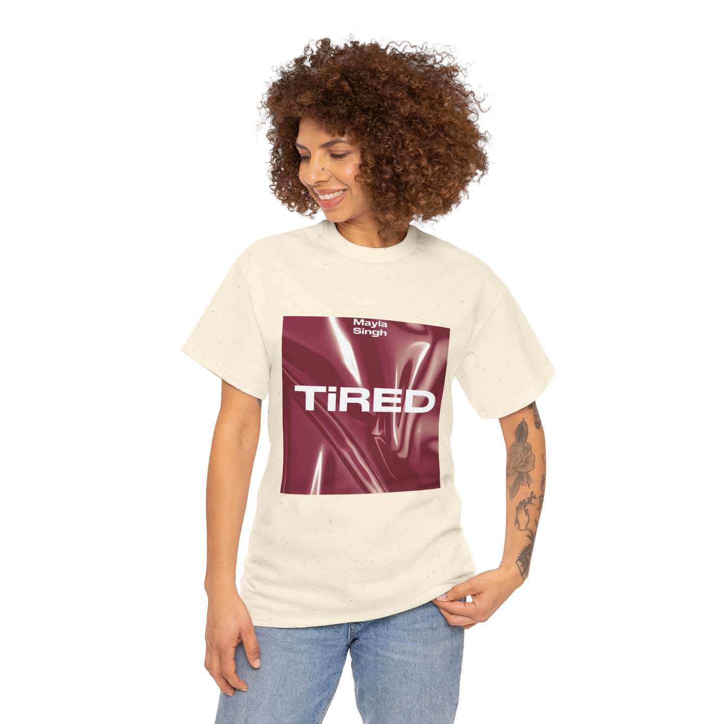 Mayia Singh “Tired” Unisex Heavy Cotton Tee