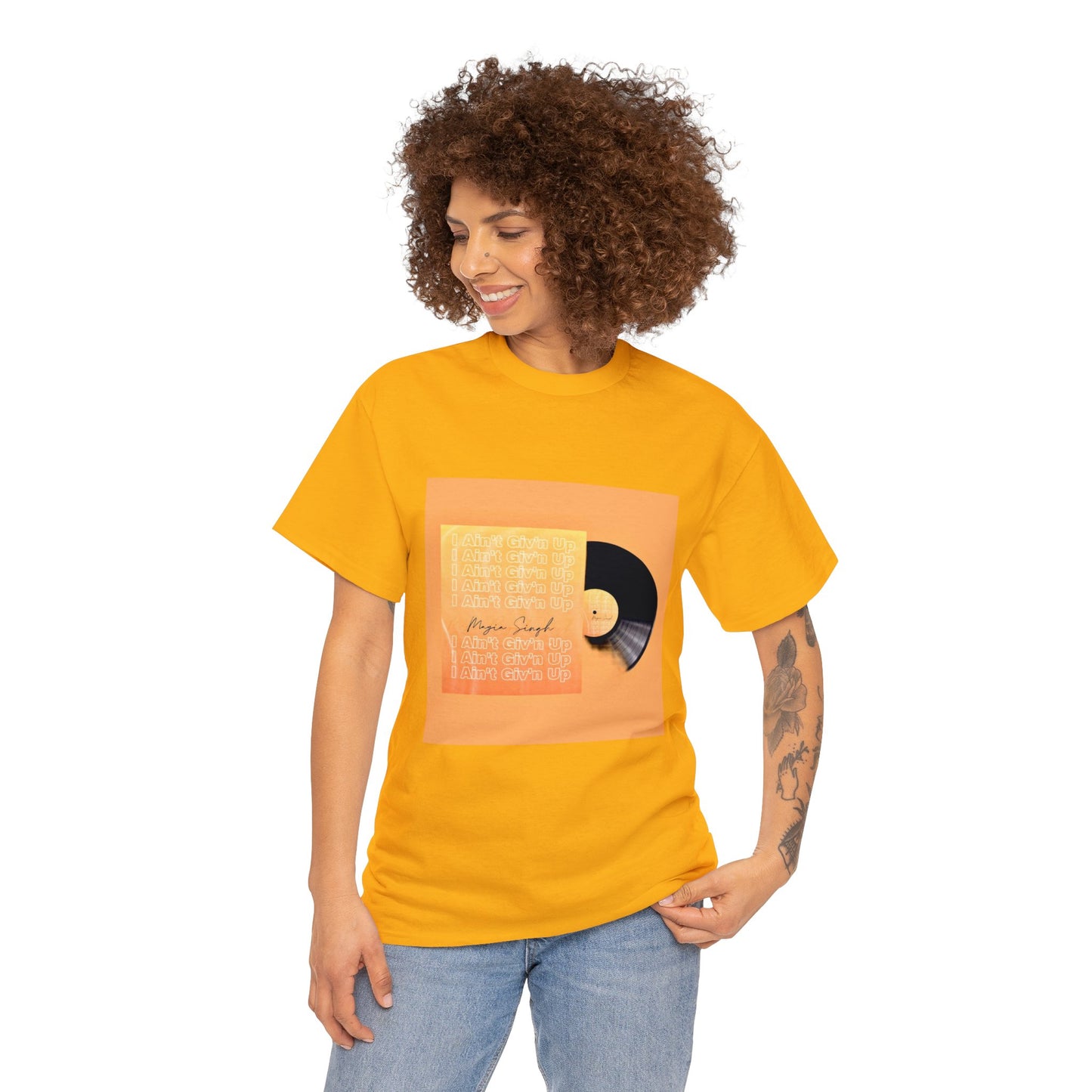 Mayia Singh “I ain’t Giv’n Up” Unisex Heavy Cotton Tee with signature on the back