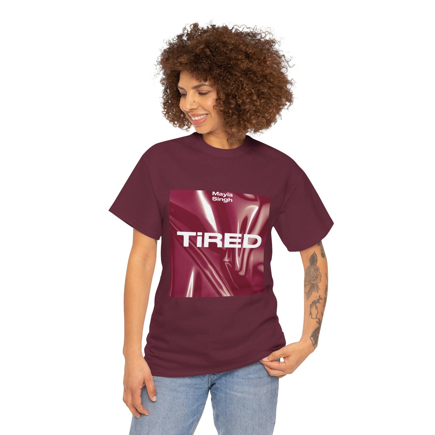 Mayia Singh “Tired” Unisex Heavy Cotton Tee